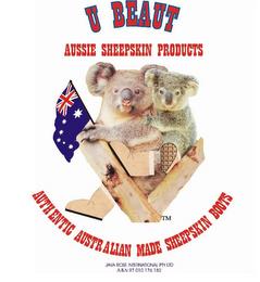 U BEAUT AUSSIE SHEEPSKIN PRODUCTS AUTHENTIC AUSTRALIAN MADE SHEEPSKIN BOOTS JAVA ROSE INTERNATIONAL PTY LTD trademark