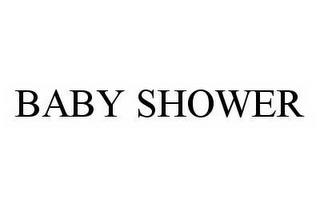 BABY SHOWER trademark