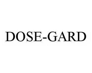 DOSE-GARD trademark