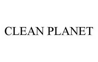 CLEAN PLANET trademark