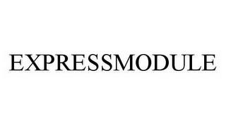 EXPRESSMODULE trademark