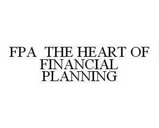 FPA THE HEART OF FINANCIAL PLANNING trademark