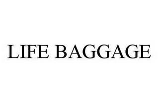 LIFE BAGGAGE trademark