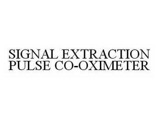 SIGNAL EXTRACTION PULSE CO-OXIMETER trademark