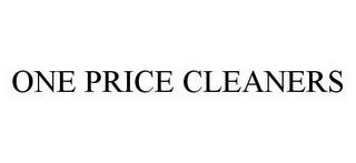 ONE PRICE CLEANERS trademark