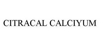 CITRACAL CALCIYUM trademark