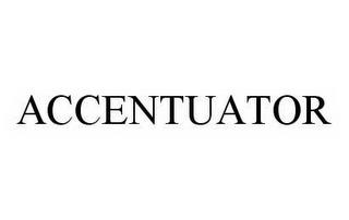 ACCENTUATOR trademark