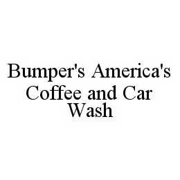 BUMPER'S AMERICA'S COFFEE AND CAR WASH trademark