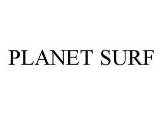 PLANET SURF trademark