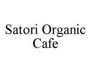 SATORI ORGANIC CAFE trademark