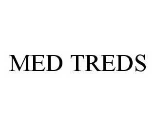 MED TREDS trademark