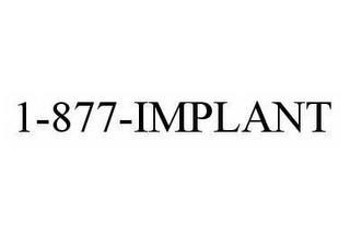 1-877-IMPLANT trademark