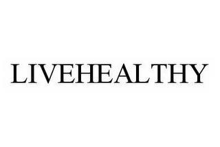 LIVEHEALTHY trademark