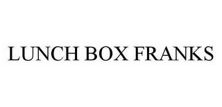 LUNCH BOX FRANKS trademark