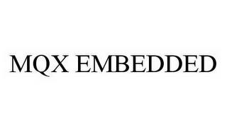 MQX EMBEDDED trademark