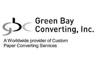 GBC GREEN BAY CONVERTING, INC.  A WORLDWIDE PROVIDER OF CUSTOM PAPER CONVERTING SERVICES trademark