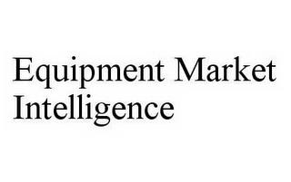 EQUIPMENT MARKET INTELLIGENCE trademark