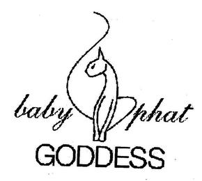 BABY PHAT GODDESS trademark