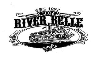 THE RIVER BELLE EST. 1997 trademark