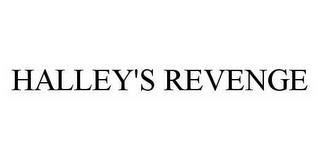 HALLEY'S REVENGE trademark