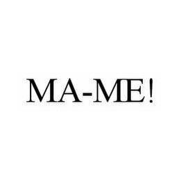 MA-ME! trademark