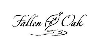 FALLEN OAK trademark