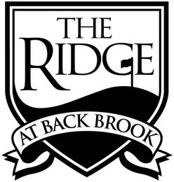 THE RIDGE AT BACK BROOK trademark