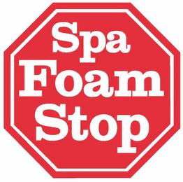 SPA FOAM STOP trademark