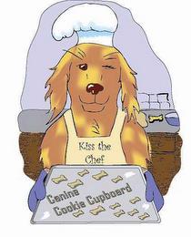 KISS THE CHEF CANINE COOKIE CUPBOARD trademark