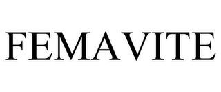 FEMAVITE trademark