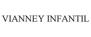 VIANNEY INFANTIL trademark