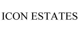 ICON ESTATES trademark