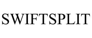 SWIFTSPLIT trademark