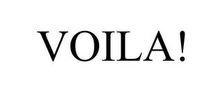 VOILA! trademark