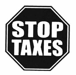 STOP TAXES trademark