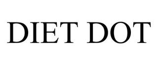 DIET DOT trademark