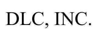 DLC, INC. trademark