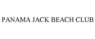 PANAMA JACK BEACH CLUB trademark