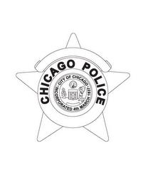 CHICAGO POLICE CITY OF CHICAGO INCORPORATED 4TH MARCH 1837 trademark