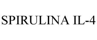 SPIRULINA IL-4 trademark