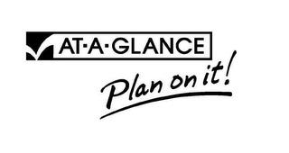 AT-A-GLANCE PLAN ON IT! trademark