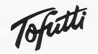 TOFUTTI trademark