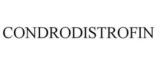 CONDRODISTROFIN trademark