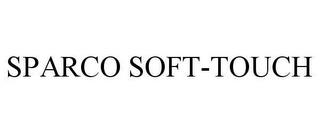 SPARCO SOFT-TOUCH trademark