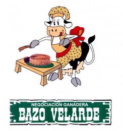 NEGOCIACION GANADERA BAZO VELARDE trademark