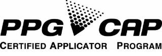 PPG CAP CERTIFIED APPLICATOR PROGRAM trademark