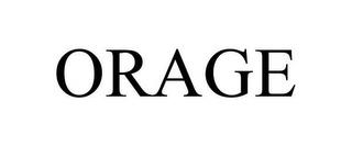 ORAGE trademark