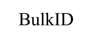 BULKID trademark