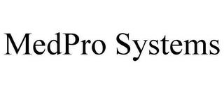 MEDPRO SYSTEMS trademark