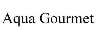 AQUA GOURMET trademark